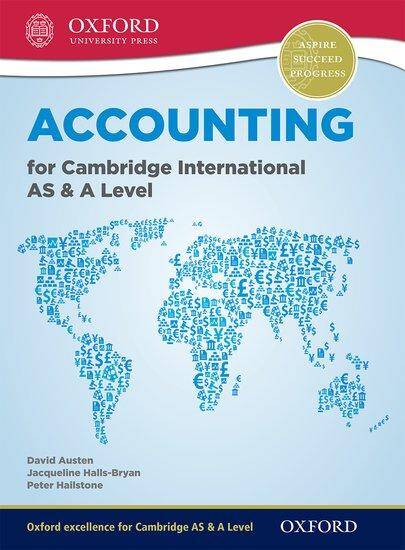 Accounting for Cambridge International AS & A Level: Student Book
