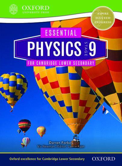 Essential Physics for Cambridge Lower Secondary 9: Student Book