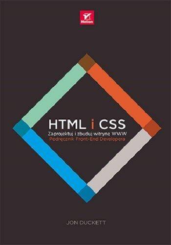 Html i css zaprojektuj i zbuduj witrynę www podręcznik front end developera (Zdjęcie 2)