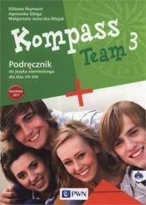Kompass Team 3. Podręcznik do języka niemieckiego dla klas 7-8