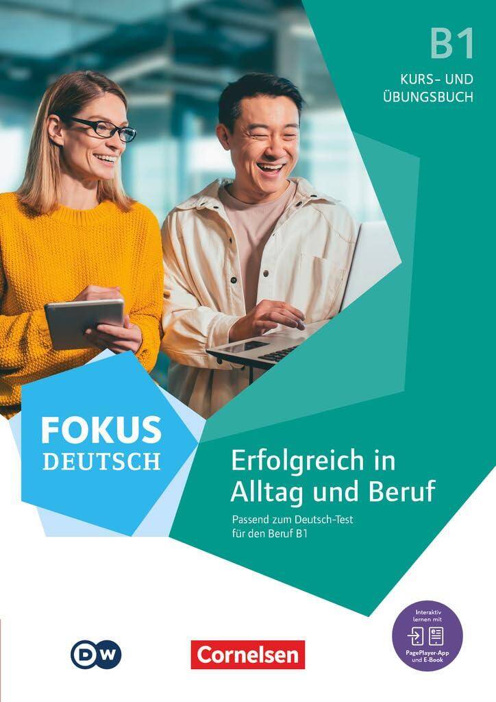 Fokus Deutsch Erfolgreich in Alltag und Beruf Allgemein Ausgaben B1