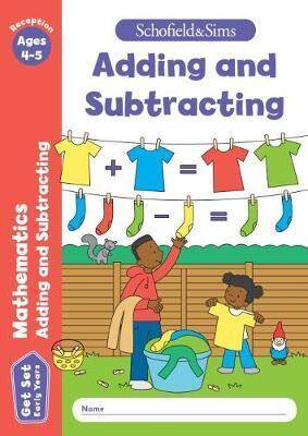 Get Set Mathematics: Adding and Subtracting, Early Years Foundation Stage, Ages 4-5