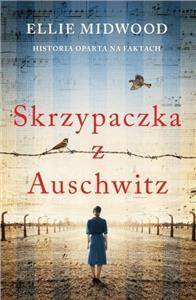 Skrzypaczka z Auschwitz