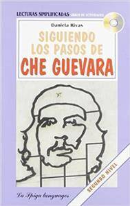 Siguiendo los pasos de Che Guevara + CD Audio