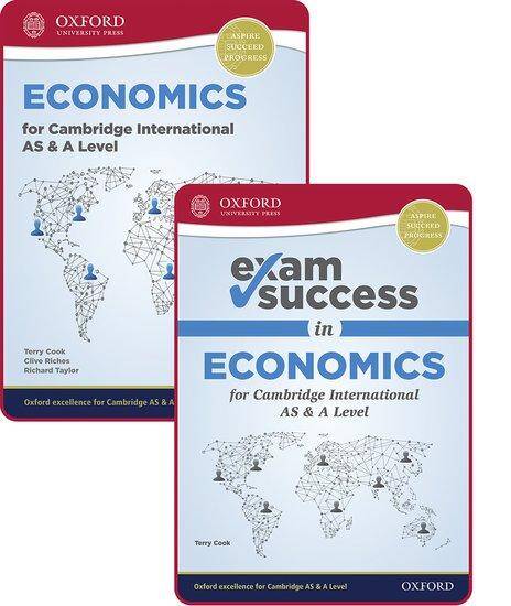 Economics for Cambridge International AS and A Level: Print Student Book & Exam Success Guide Pack