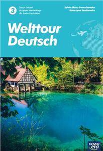 Język niemiecki. Welttour Deutsch. Część 3. Zeszyt ćwiczeń. Szkoła ponadpodstawowa (PP)