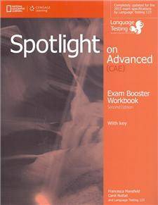 Spotlight on Advanced Workbook, 2e w/key + Audio CDs