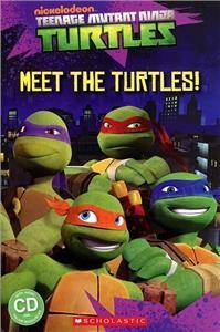 Popcorn Readers Teenage Mutant Ninja Turtles: Meet the Turtles! Reader + Audio CD