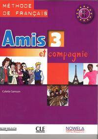 Amis et compagnie 3 Podręcznik