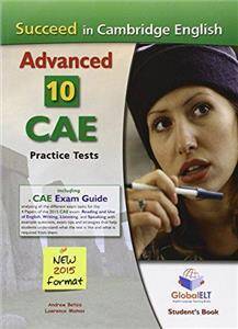 Succeed in Cambridge English Advanced CAE 10 Practice Tests SB