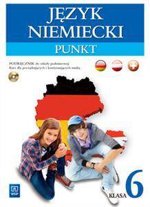 Punkt 6. Język niemiecki. Podręcznik do szkoły podstawowej. Kurs dla początkujących i kontynuujących