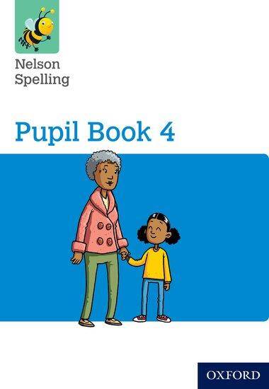 Nelson Spelling Pupil Book 4