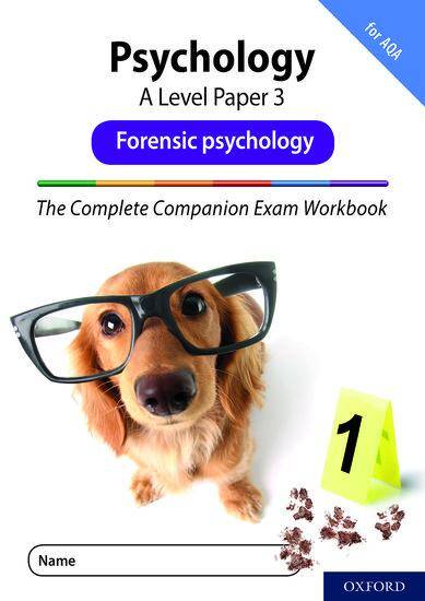 The Complete Companions for AQA - Fifth Edition Paper 3 Exam Workbook: Forensic Psychology