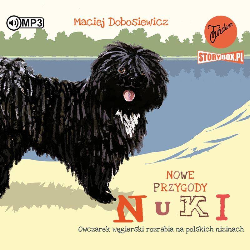 CD MP3 Nowe przygody Nuki. Owczarek węgierski rozrabia na polskich nizinach