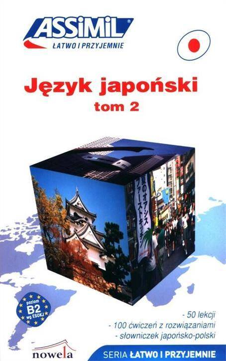 Język japoński łatwo i przyjemnie Tom 2