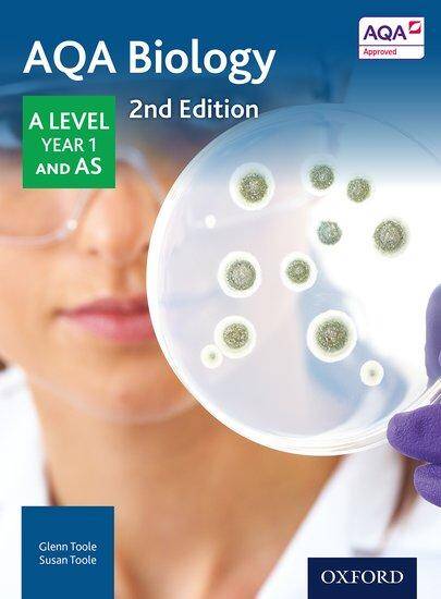 AQA A Level Biology: AS/Year 1 Student Book