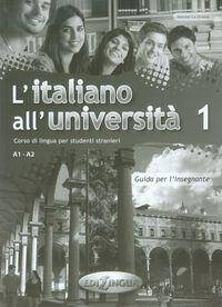 Italiano all  universita 1 guida per l'insegnante