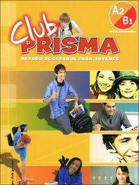 Club Prisma A2/B1. Libro del alumno +CD
