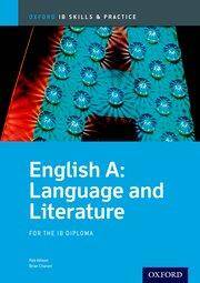IB Skills and Practice: English A Language and Literature