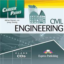 Career Paths Civil Engineering. Class Audio CDs