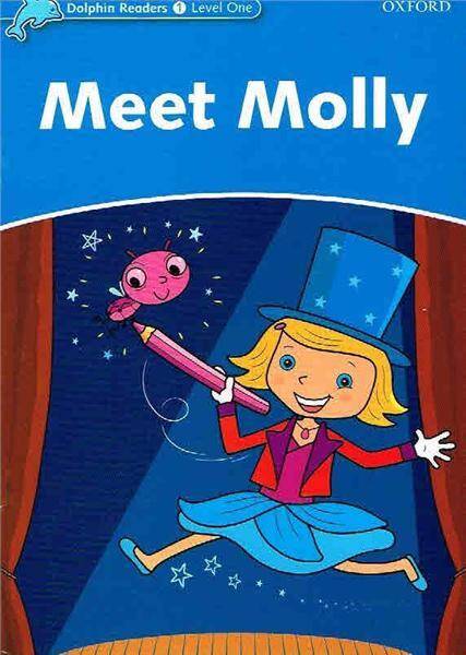 Dolphin Readers 1 Meet Molly
