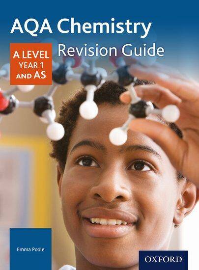 AQA A Level Chemistry: AS/Year 1 Revision Guide