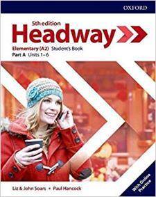 Headway 5E Elementary Student's Book Part A with Online Practice (podręcznik 5e, piąta edycja, 5th ed.)