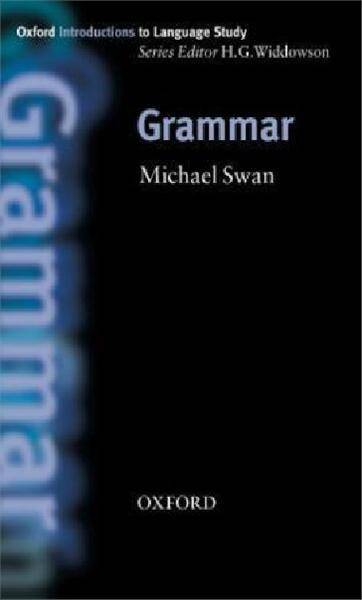 Oxford Introduction to Language Study Series Grammar 1E