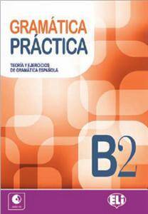 Gramatica Practica B2 + CD