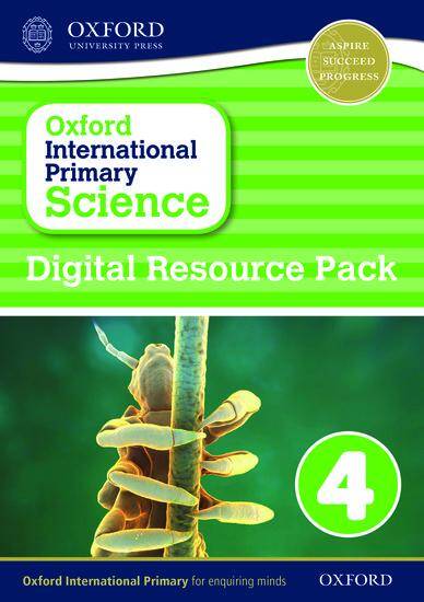 Oxford International Primary Science: Digital Resource Pack 4
