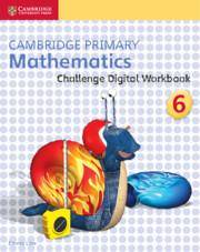 Cambridge Primary Mathematics Challenge Digital Workbook 6 (1 Year)
