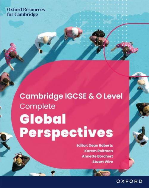 Cambridge Complete Global Perspectives for IGCSE & O Level: Student Book