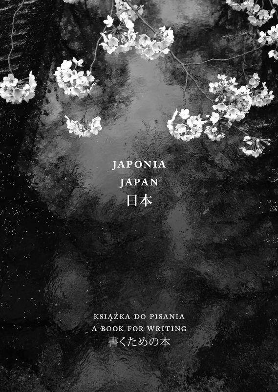 Japonia. Książka do pisania / Japan. A book for writing