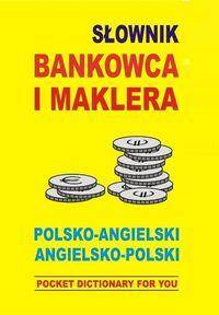 Słownik bankowca i maklera angielsko-polski/polsko-angielski (Zdjęcie 1)