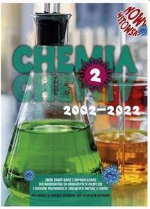 Chemia 2. Edycja MATURA 2002 - 2022. Zbiór zadań wraz z odpowiedziami Tom 2