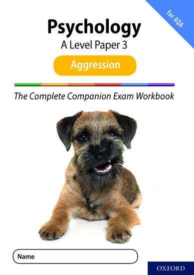 The Complete Companions for AQA - Fifth Edition Paper 3 Exam Workbook: Aggression