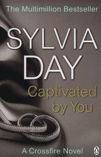 Capivated by You / Sylvia Day