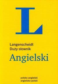 Langenscheidt Duży słownik polsko - angielski; angielsko - polski.