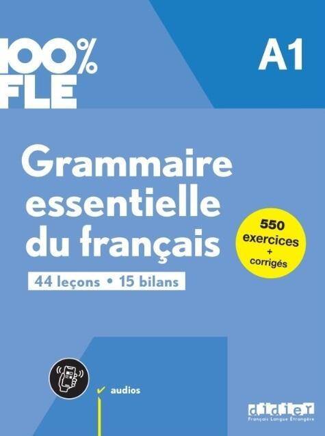 100% FLE Grammaire essentielle du francais A1 książka + zawartość online ed. 2023