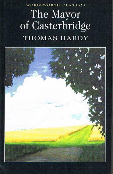 The Mayor of Casterbridge/Thomas Hardy