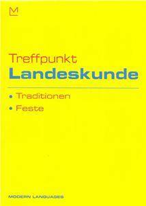 Treffpunkt Landeskunde Traditionen, Feste + CD