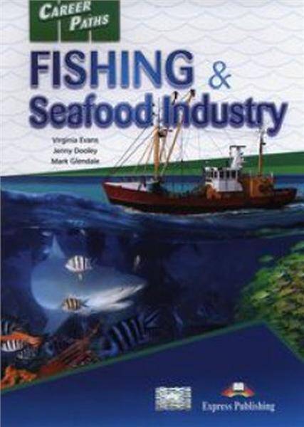 Career Paths Fishing & Seafood Industry. Podręcznik papierowy + podręcznik cyfrowy DigiBook (kod)