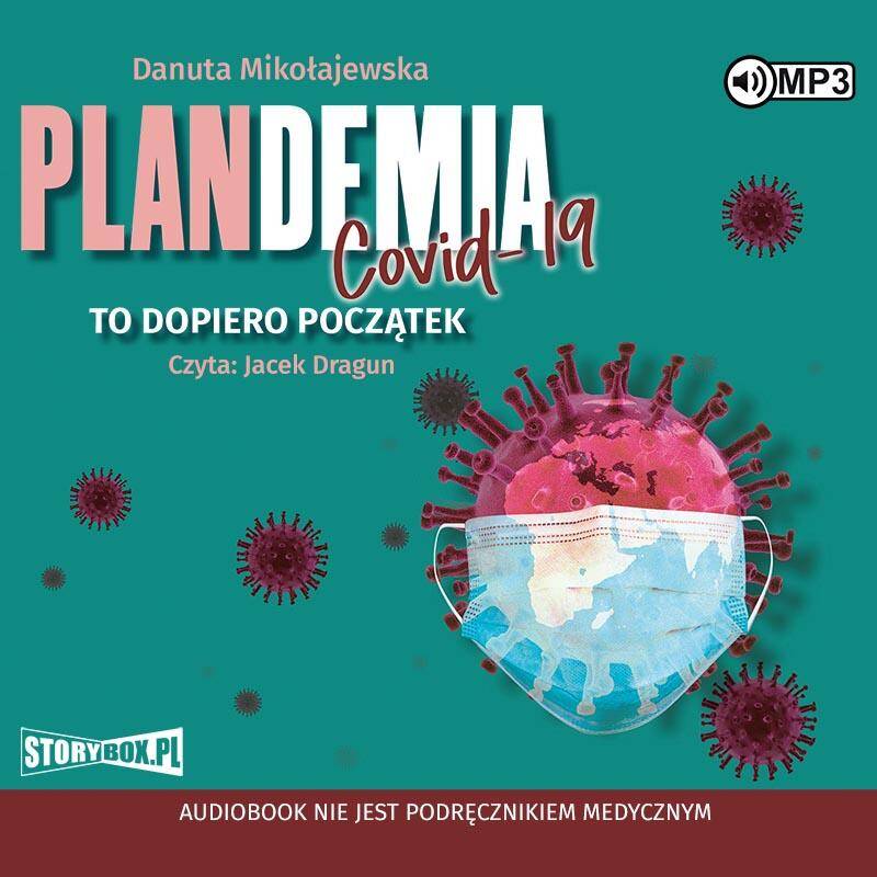 CD MP3 Plandemia Covid 19. To dopiero początek