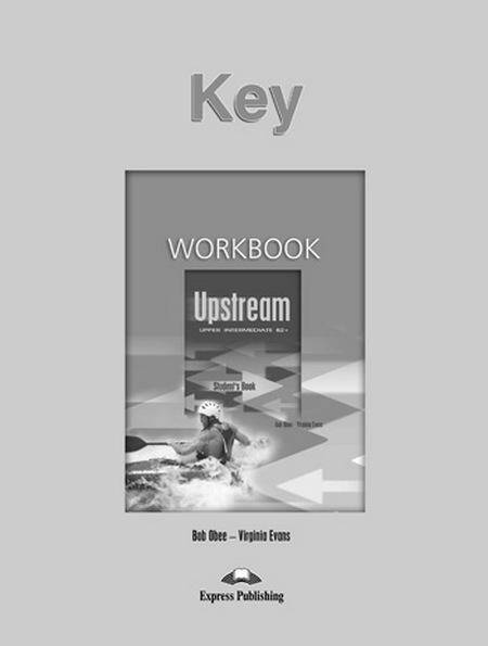 Upstream Upper Intermediate B2+ Workbook Key