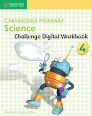 Cambridge Primary Science Digital Activity Book Challenge 4 (1 Year)