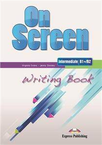On Screen B1+/B2 Intermediate Writing Book