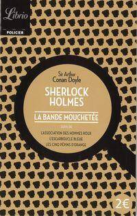 Sherlock Holmes Bande mouchetee