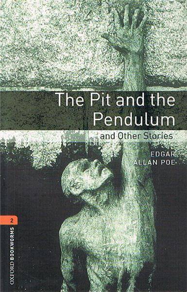 OBL 3E 2 Pit and the Pendulum and Other Stories (lektura,trzecia edycja,3rd/third edition)