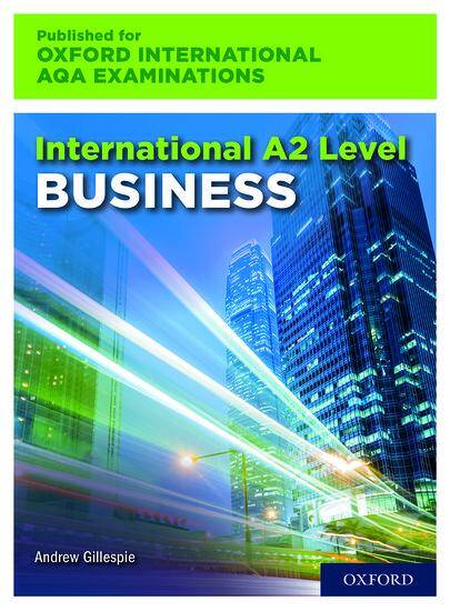 International A2 Level Business for Oxford International AQA Examinations: Print Textbook