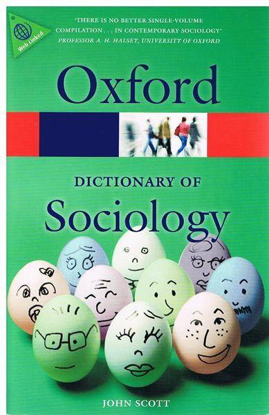 Oxford Dictionary of Sociology 4E 2014